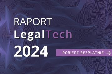 Raport LegalTech 2024